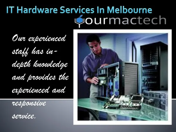 IT Hardware Services In Melbourne