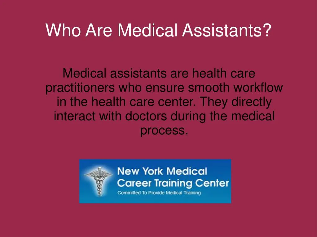 who are medical assistants