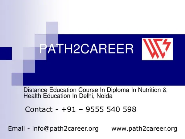 Distance Education Course In Diploma In Nutrition & Health Education In Delhi, Noida @9555540598
