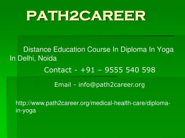 Distance Education Course In Diploma In Yoga In Delhi, Noida @9555540598
