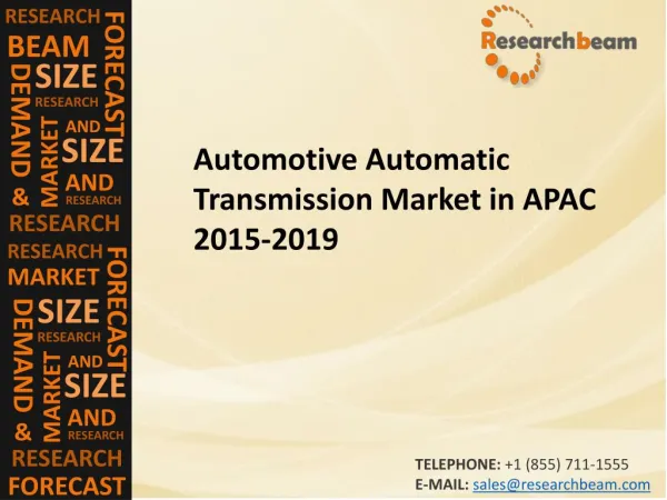 Automotive Automatic Transmission Market (Industry) 2015 2019 - Size, Trend , Growth