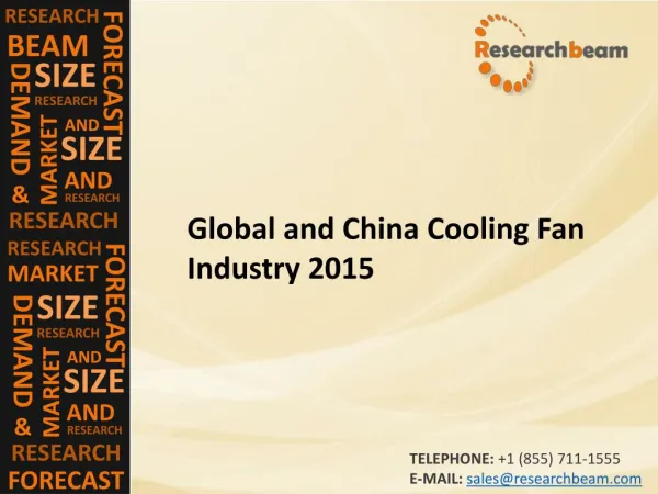 Cooling Fan Market (Industry) 2015 - Production, Size, Trend , Growth