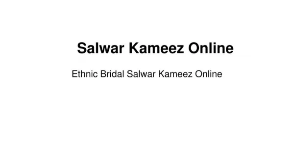 Know the Parts of Salwar Kameez Before Opting to Buy Salwar Suits Online