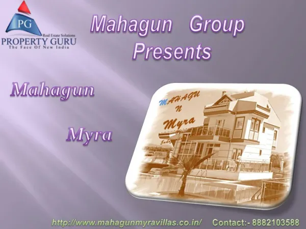 Mahagun Myra