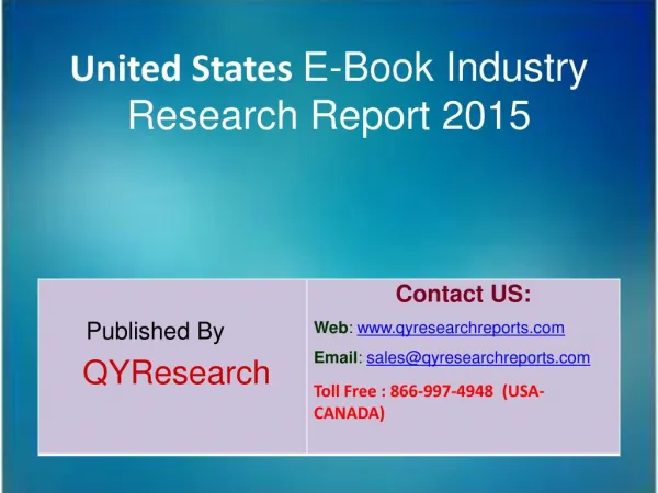 United States E-Book Market 2015 Industry Forecasts, Analysis, Applications, Research, Trends, Overview and Insights