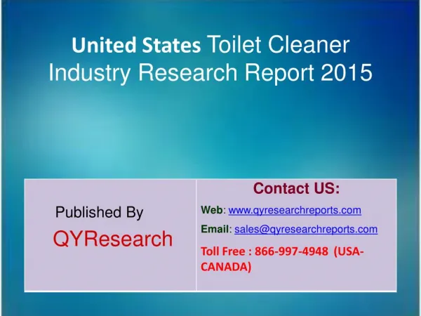 United States Toilet Cleaner Market 2015 Industry Analysis, Shares, Insights, Forecasts, Applications, Trends, Growth, O