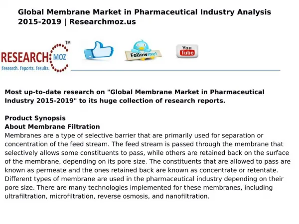 Global Membrane Market in Pharmaceutical Industry 2015-2019
