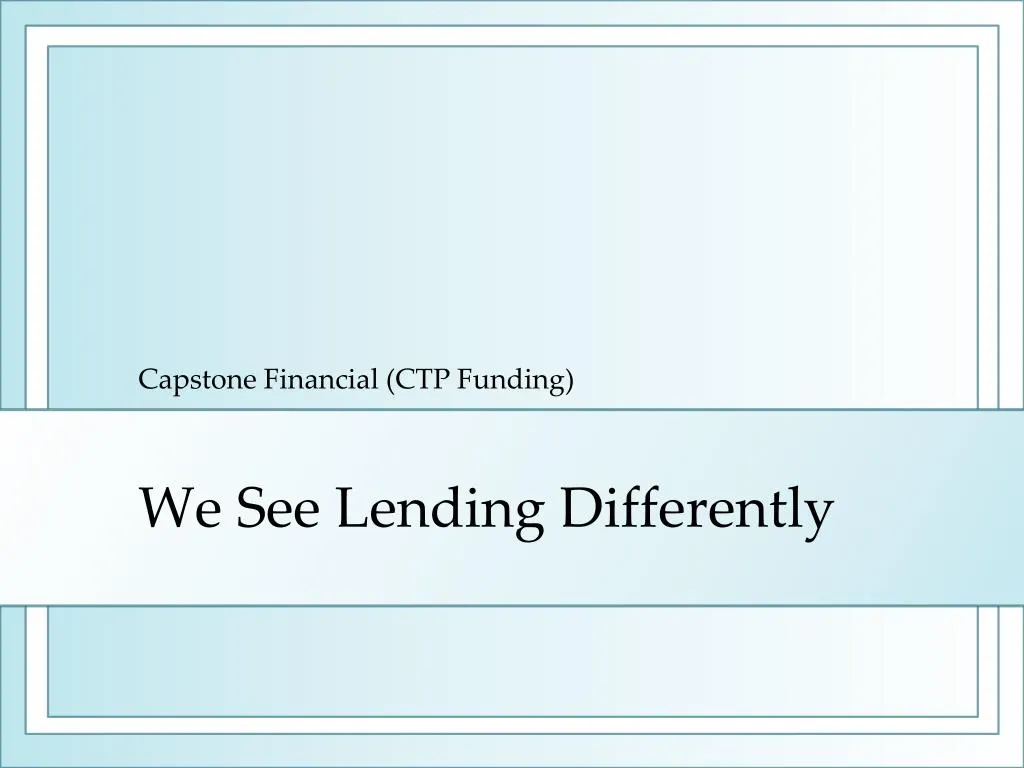 capstone financial ctp funding