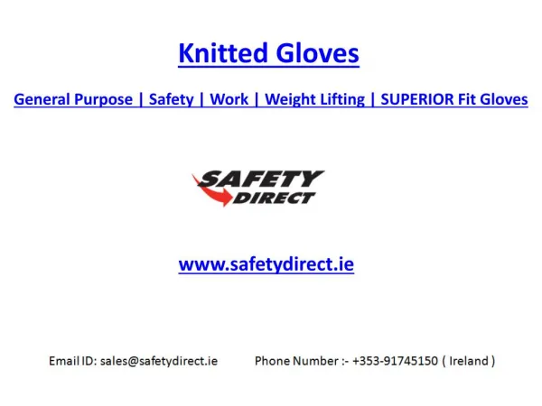 General Purpose | Knitted | Safety | Work | Weight Lifting |SUPERIOR FIT GLOVES | Safetydirect.ie