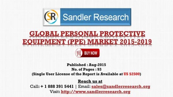 Global Personal Protective Equipment (PPE) Market Growth to 2019 Forecasts and Analysis Report