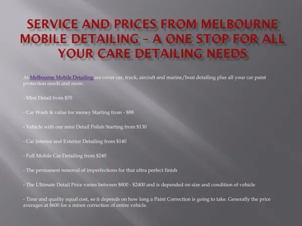 Service and Prices from Melbourne Mobile Detailing – A one stop for all your care detailing needs
