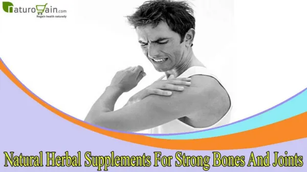 Natural Herbal Supplements For Strong Bones And Joints