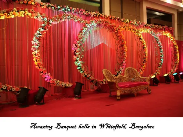 Banquet halls, Party halls in Whitefield, Bangalore