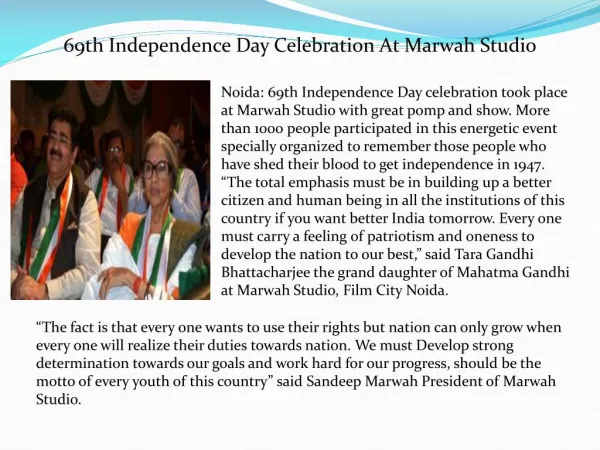 69th Independence Day Celebration At Marwah Studio