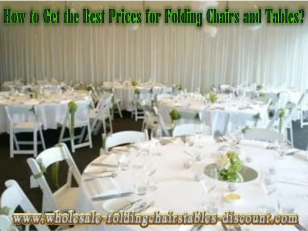 How to Get the Best Prices for Folding Chairs and Tables