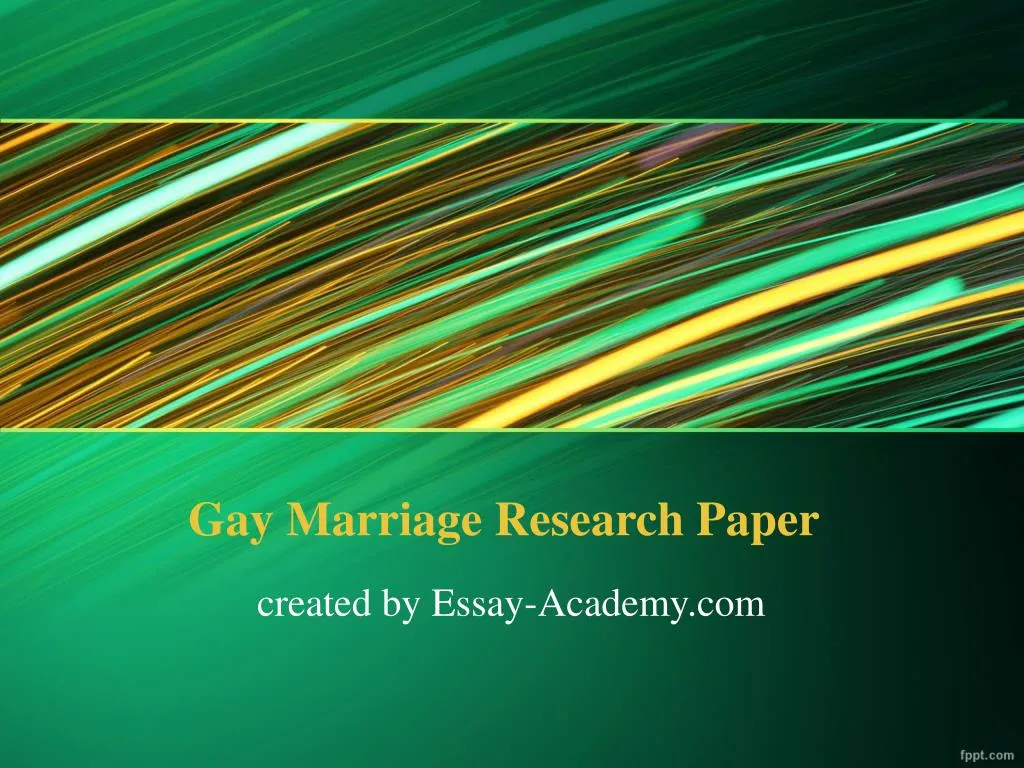 gay marriage research paper