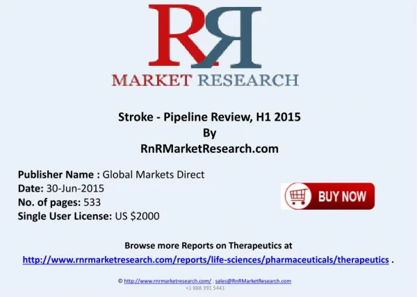 Stroke Pipeline Therapeutic Assessment Review H1 2015