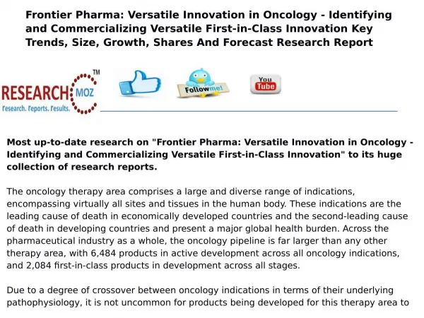 Frontier Pharma: Versatile Innovation in Oncology - Identifying and Commercializing Versatile First-in-Class Innovation
