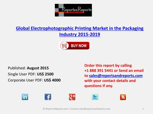 Global Electrophotographic Printing Market in the Packaging Industry 2015-2019