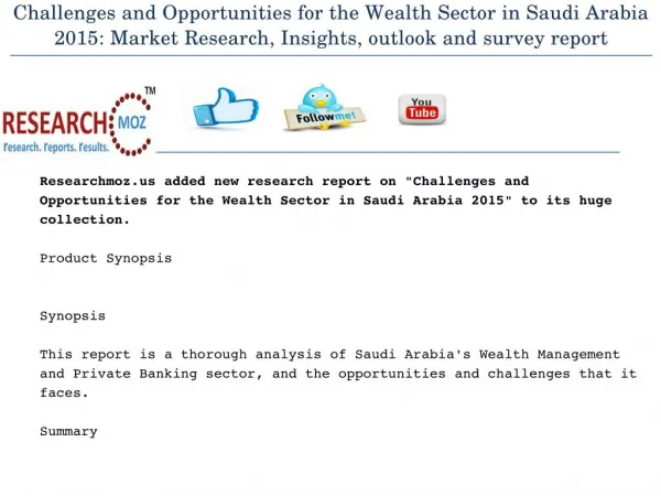 Challenges and Opportunities for the Wealth Sector in Saudi Arabia 2015: Market Research, Insights, outlook and survey r
