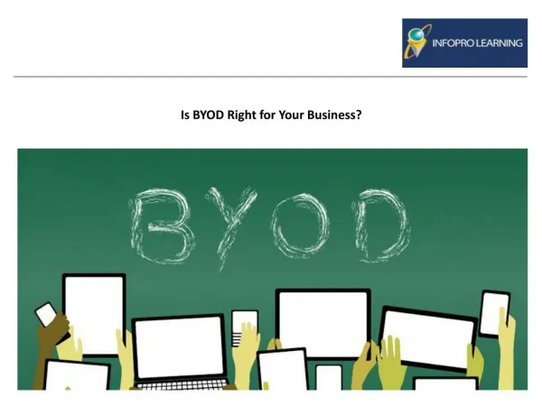 Is BYOD Right for Your Business?