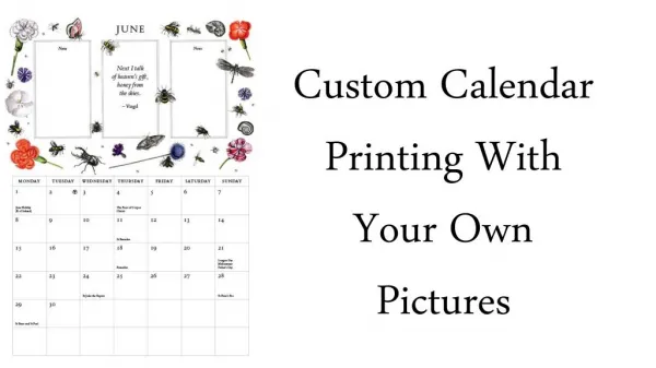 Custom Calendar Printing With Your Own Pictures