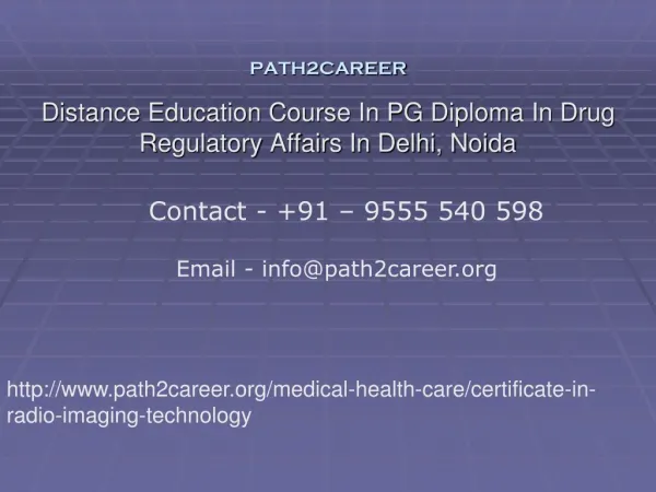 Distance Education Course In PG Diploma In Drug Regulatory Affairs In Delhi, Noida