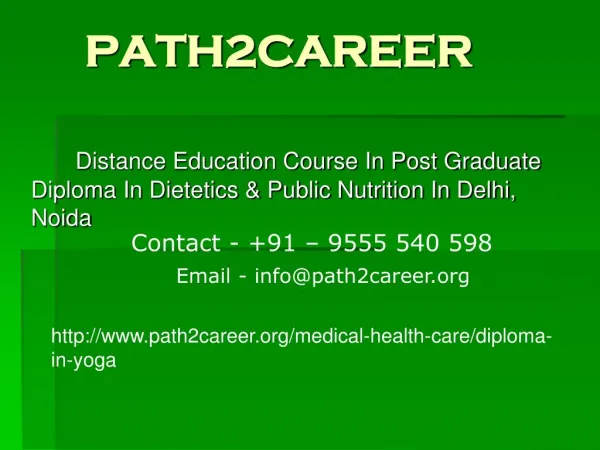 Distance Education Course In Post Graduate Diploma In Dietetics & Public Nutrition In Delhi, Noida