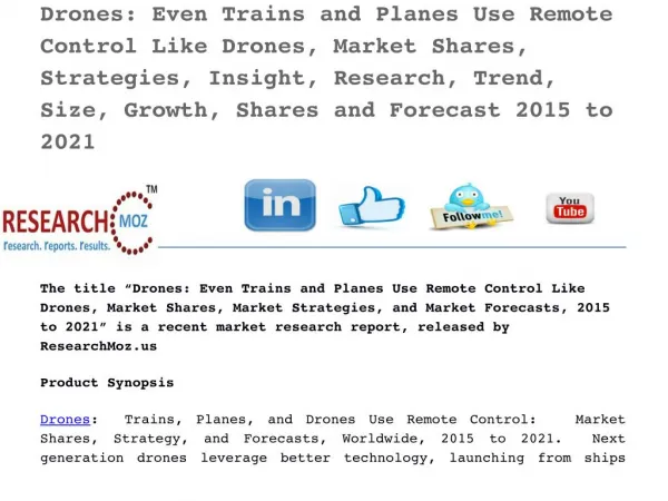 Drones: Even Trains and Planes Use Remote Control Like Drones, Market Shares, Strategies, Insight, Research, Trend, Size