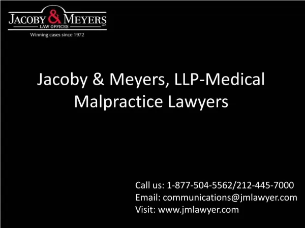 Jacoby & Meyers, LLP - Medical Malpractice Lawyers