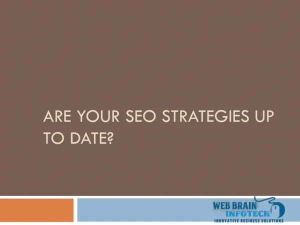 Are Your SEO Strategies up to date?