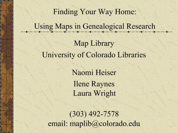 Finding Your Way Home: Using Maps in Genealogical Research