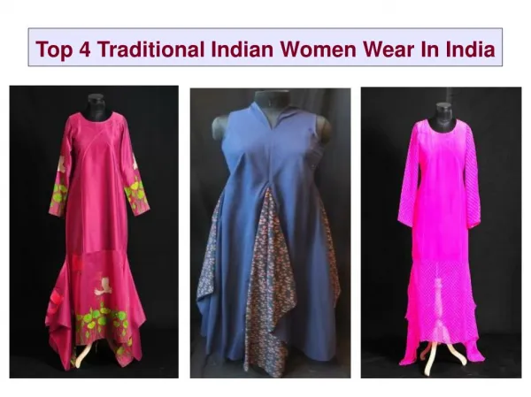 Top 4 Traditional Indian Women Wear In India