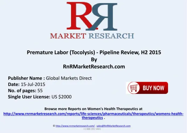 Premature Labor (Tocolysis) Pipeline Therapeutics Assessment Review H2 2015