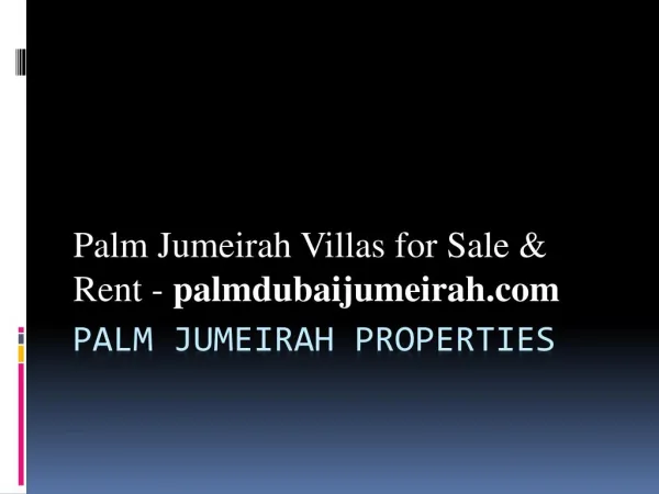 Palm Jumeirah Properties - Palm Jumeirah Dubai