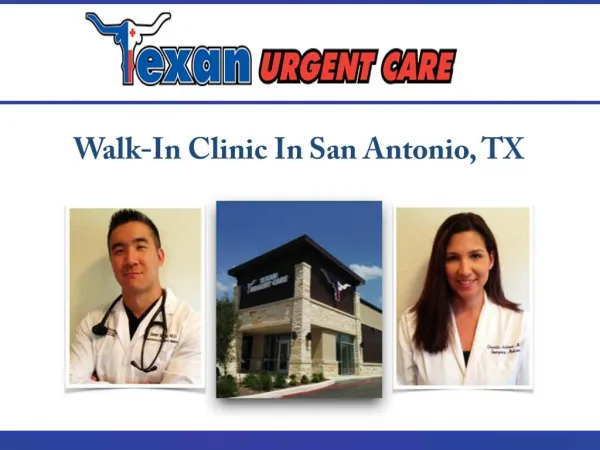 Walk-In Clinic In San Antonio, TX