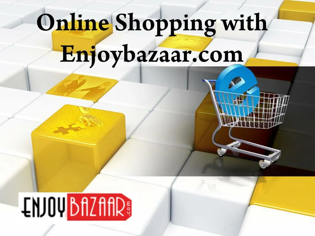 online shopping with enjoybazaar com