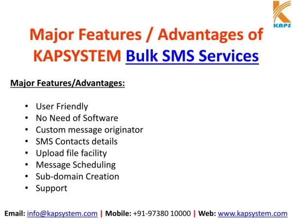 Major Features/Advantages of KAPSYSTEM Bulk SMS Services