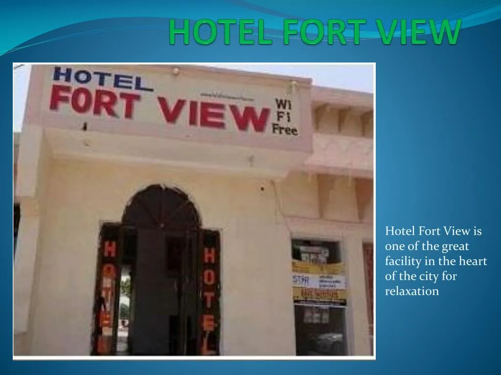 hotel fort view