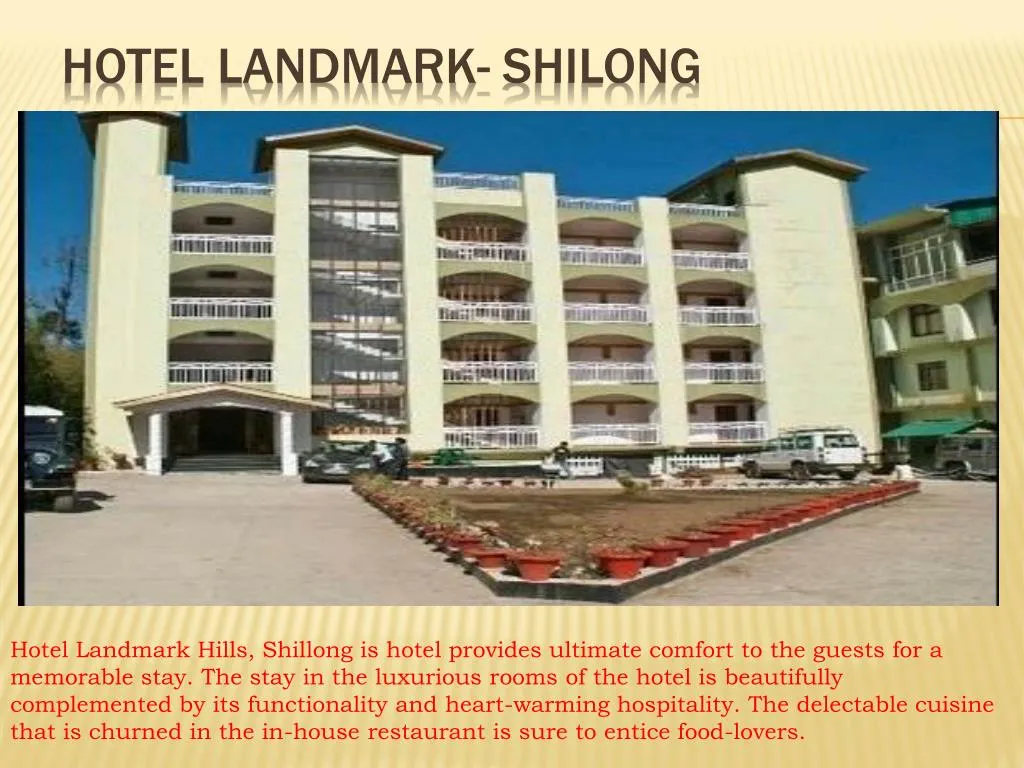 hotel landmark shilong