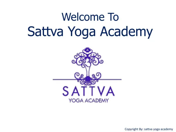 India's Best Yoga Academy in Rishikesh - Sattva Yoga Academy
