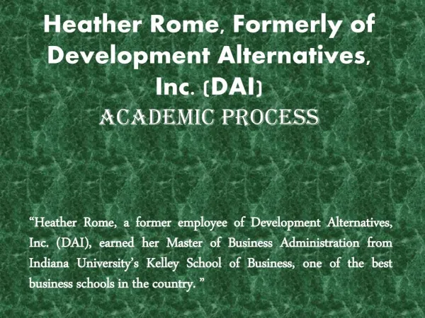 Heather Rome, Formerly of Development Alternatives, Inc. (DAI) - Academic ProCess