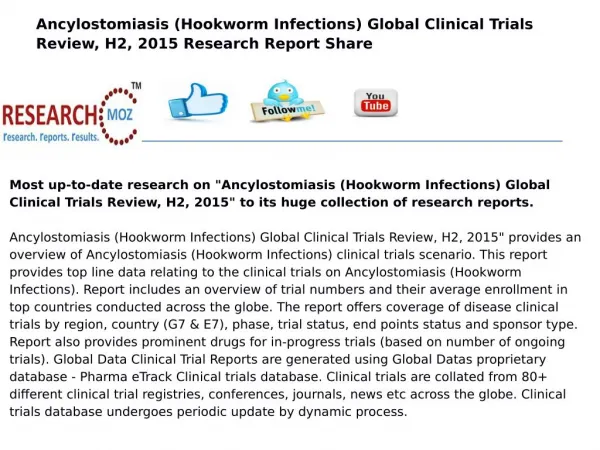 Ancylostomiasis (Hookworm Infections) Global Clinical Trials Review, H2, 2015