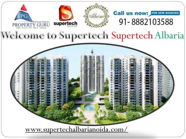 Supertech Albaria Noida Extension