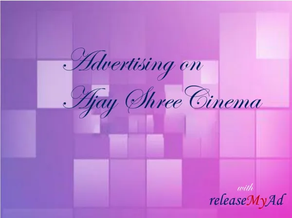 Advertise in Ajay Shree Cinemas in Agar at the lowest rates Today