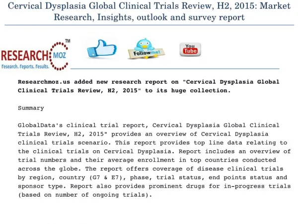 Cervical Dysplasia Global Clinical Trials Review, H2, 2015: Market Research, Insights, outlook and survey report