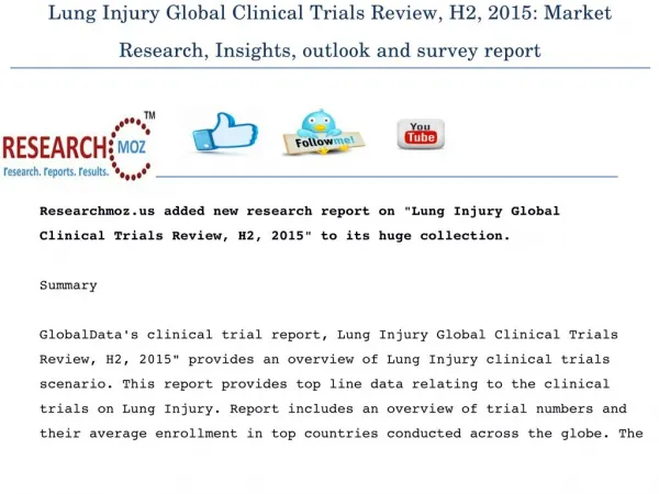 Lung Injury Global Clinical Trials Review, H2, 2015: Market Research, Insights, outlook and survey report