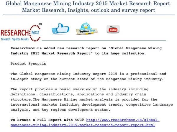 Global Manganese Mining Industry 2015 Market Research Report: Market Research, Insights, outlook and survey report