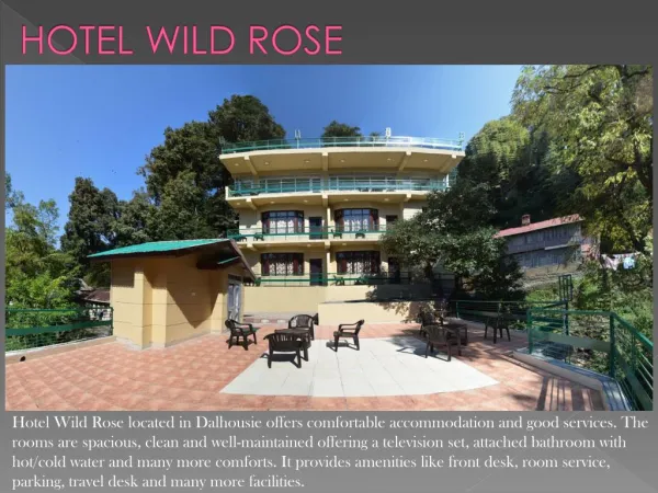 Hotel wild rose