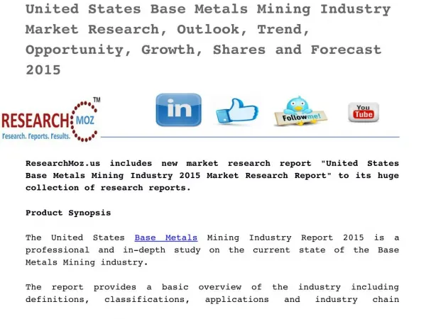 United States Base Metals Mining Industry Market Research, Outlook, Trend, Opportunity, Growth, Shares and Forecast 201